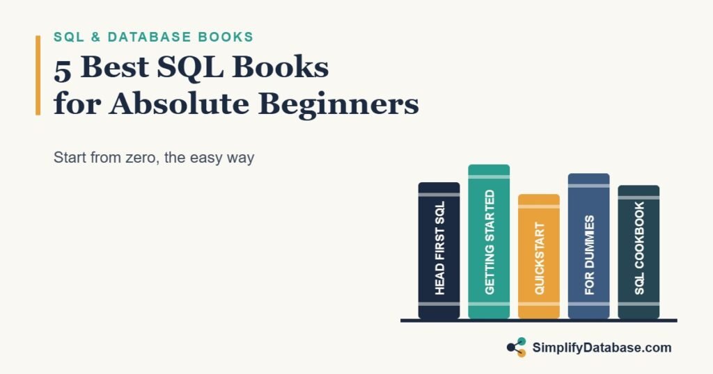 The 5 best SQL books for absolute beginners