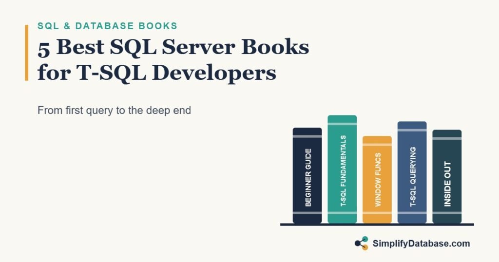 The 5 best SQL Server books for T-SQL developers