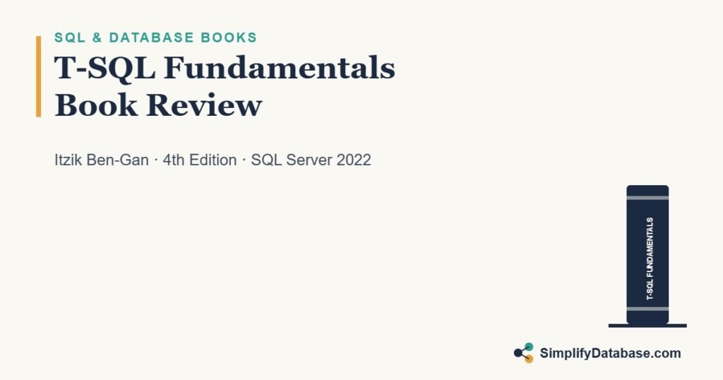 T-SQL Fundamentals 4th edition by Itzik Ben-Gan book review